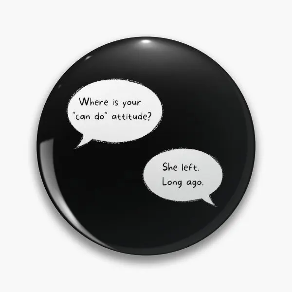 Металлический значок с надписью где есть ваша мягкая пуговица