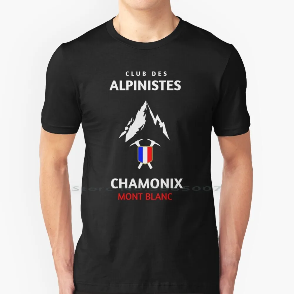 

Mountaineering | Chamonix | | Climbing T Shirt 100% Cotton Mountains Mountaineering Chamonix Alps Alpine Climbing Mountain