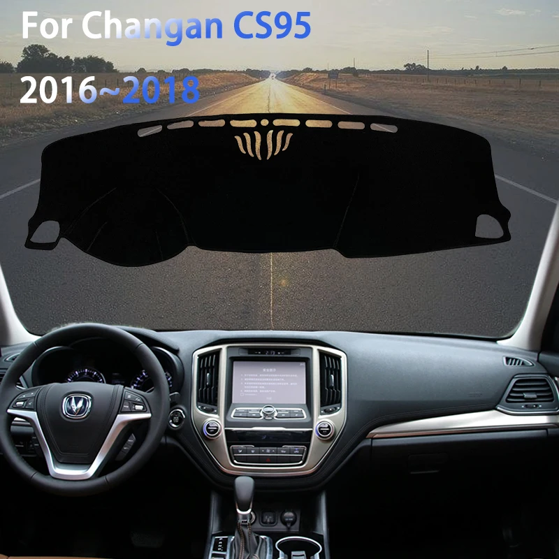 

Dashboard Cover Dash Mat Custom for Changan CS95 2016~2018 Anti-UV Visor Avoid Light Parasol Car Interior Mouldings Accessories