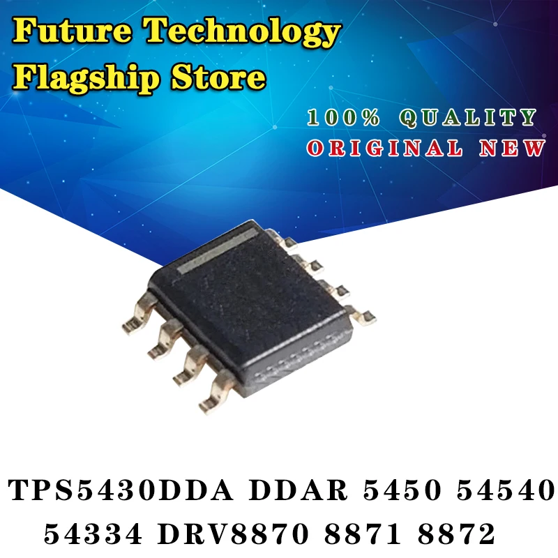

1PCS TPS5430DDA/DDAR 5450 54540 54334 DRV8870 8871 8872 SMD SOP8