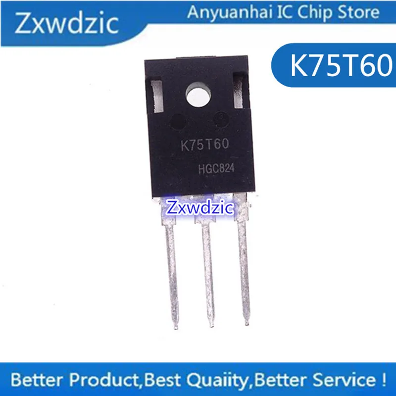 

10pcs New Original IKW75N60T K75T60 TO-247 600V 75A Electric Welding Machine Frequency Converter IGBT