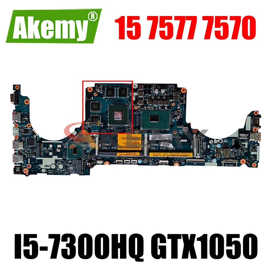 

I5-7300HQ LA-E991P FOR DELL INSPIRON 15 7577 7570 Laptop Motherboard CN-0JVVKJ 0JVVKJ JVVKJ 2GB GTX1050 Mainboard NOTEBOOK PC