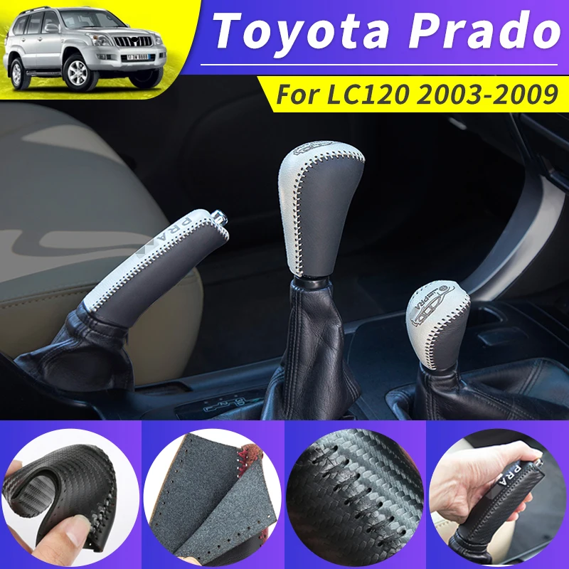 

For Toyota Land Cruiser Prado 120 Shift Handbrake Sleeve Modified Lc120 Car Shift Head Cover Cowhide Decorative Accessories