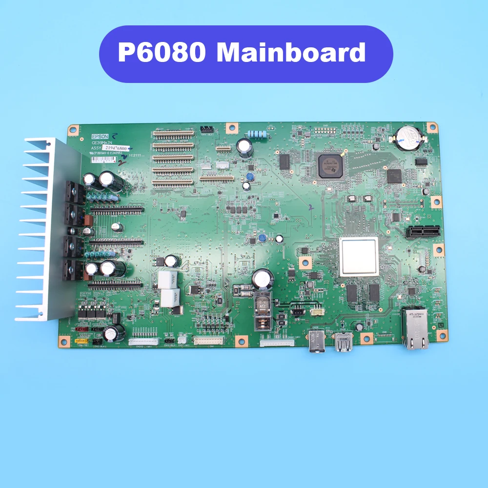 

P6080 Mainboard Original and Brand New Empty Mainboard for Epson Surecolor P6080 P7080 P8080 P9080
