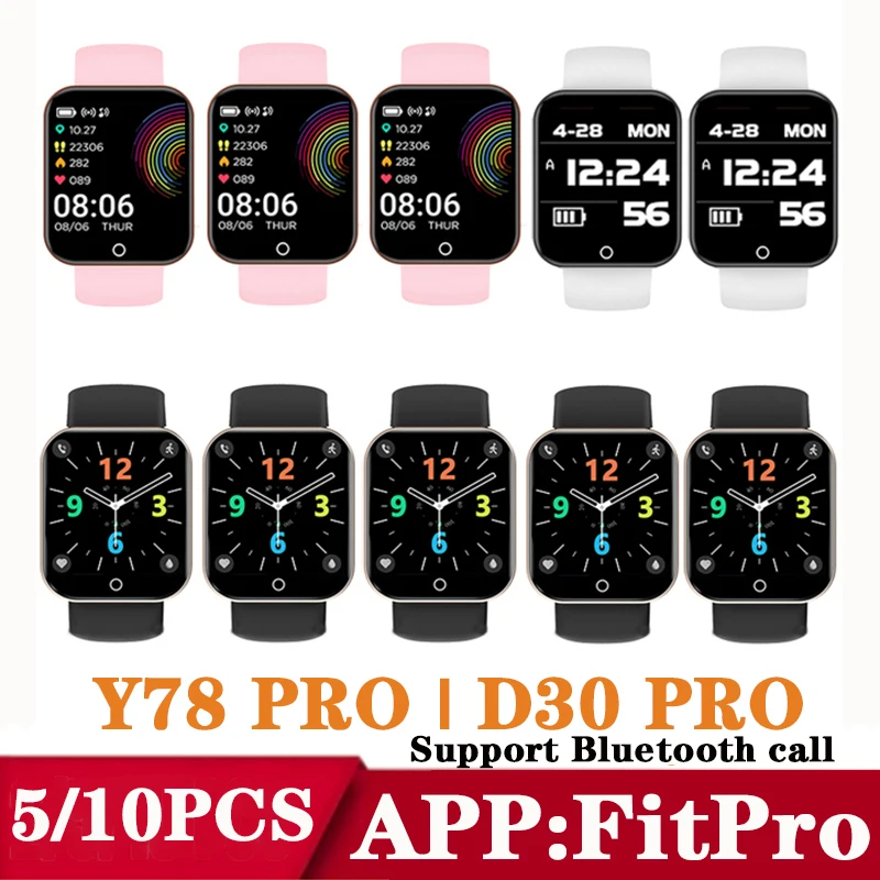 

5/10 шт. Y78 Pro D30 PRO 2022 новые умные часы мужские Bluetooth Смарт-часы с вызовом женские спортивные фитнес-браслет PK Y68 D20S i7 pro max