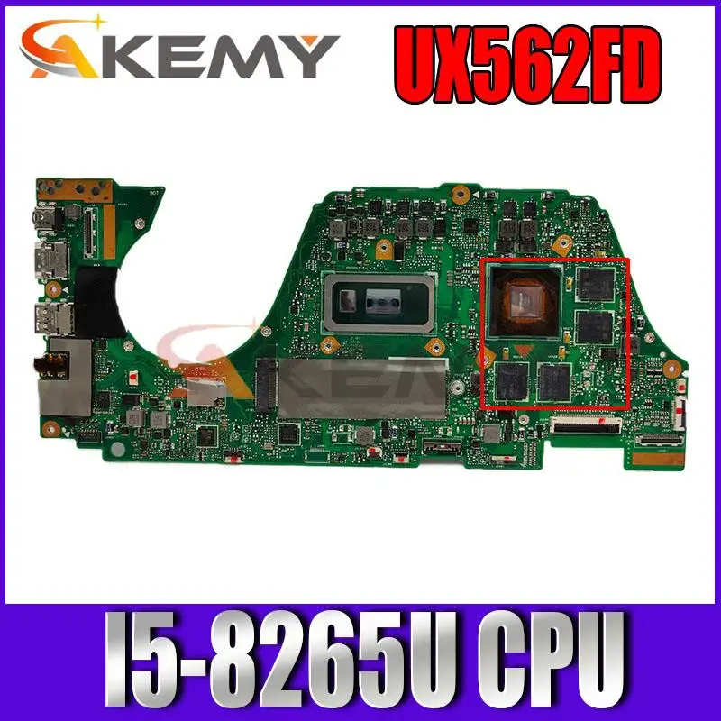 

Оригинальная материнская плата Akemy UX562FD для ноутбука UX562F UX562FD, материнская плата с процессором I5-8265U, тест PM, ОК
