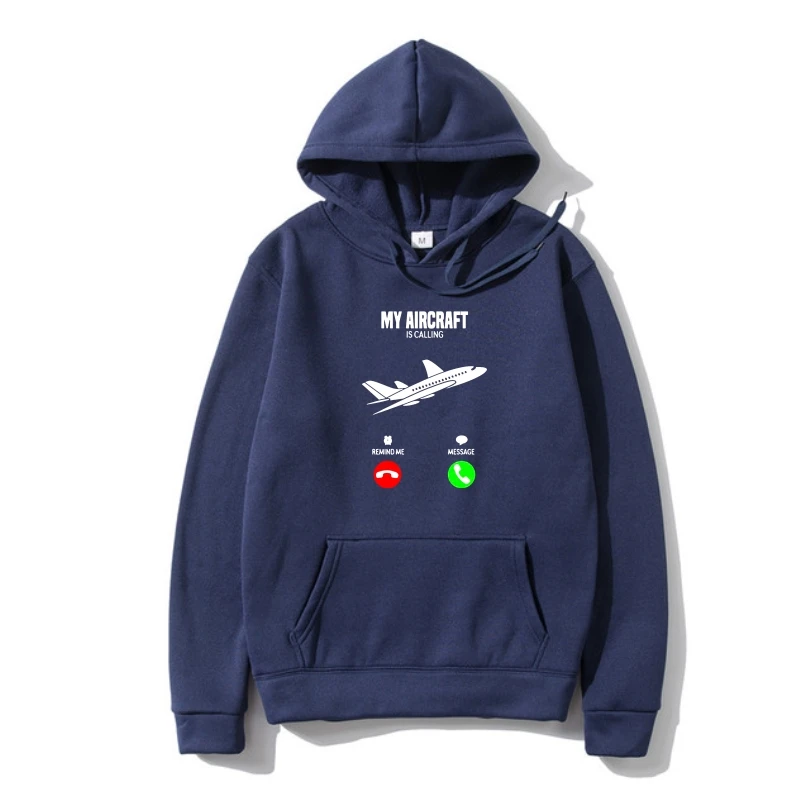 

Printed Funny Casual Outerwear For Men Fleeceness My Aircraf Is Calling Plane Gif Hoodys Female 2022 Fleece