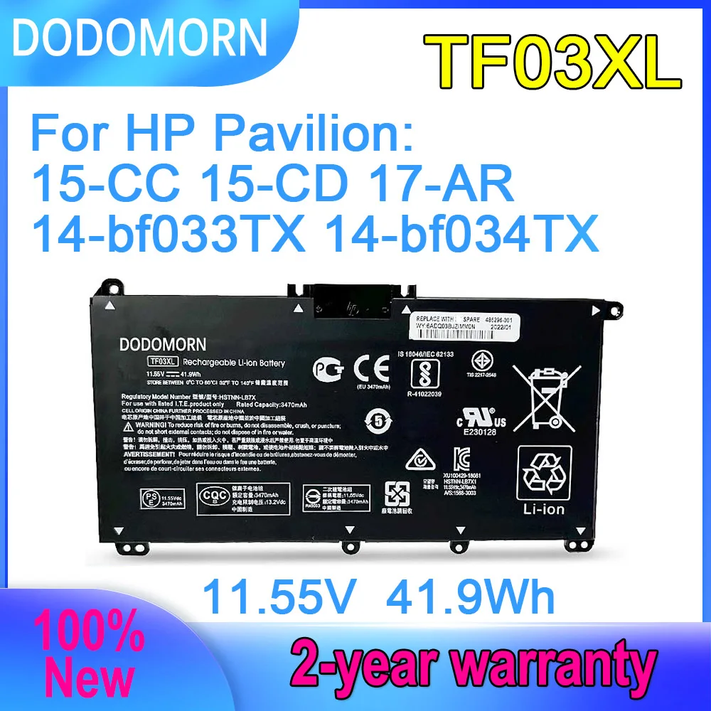 

DODOMORN 11.55V 41.9Wh Laptop Battery For HP Pavilion 14-bf033TX 14-bf034TX,15-CC 15-CD 17-AR TF03XL HSTNN-LB7X TPN-Q188