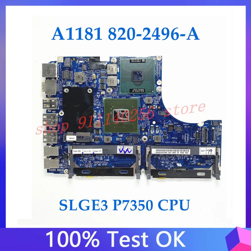 820-2496-A High Quality Mainboard For Apple MacBook A1181 Laptop Motherboard MCP79MZ-B3 With SLGE3 P7350 100% Full Working Well