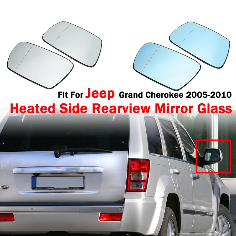 Isitmali yan dikiz aynası cam buğu önleyici kapı düz kanat ayna Lens Jeep Grand Cherokee 2005 - 2010 araba aksesuarları