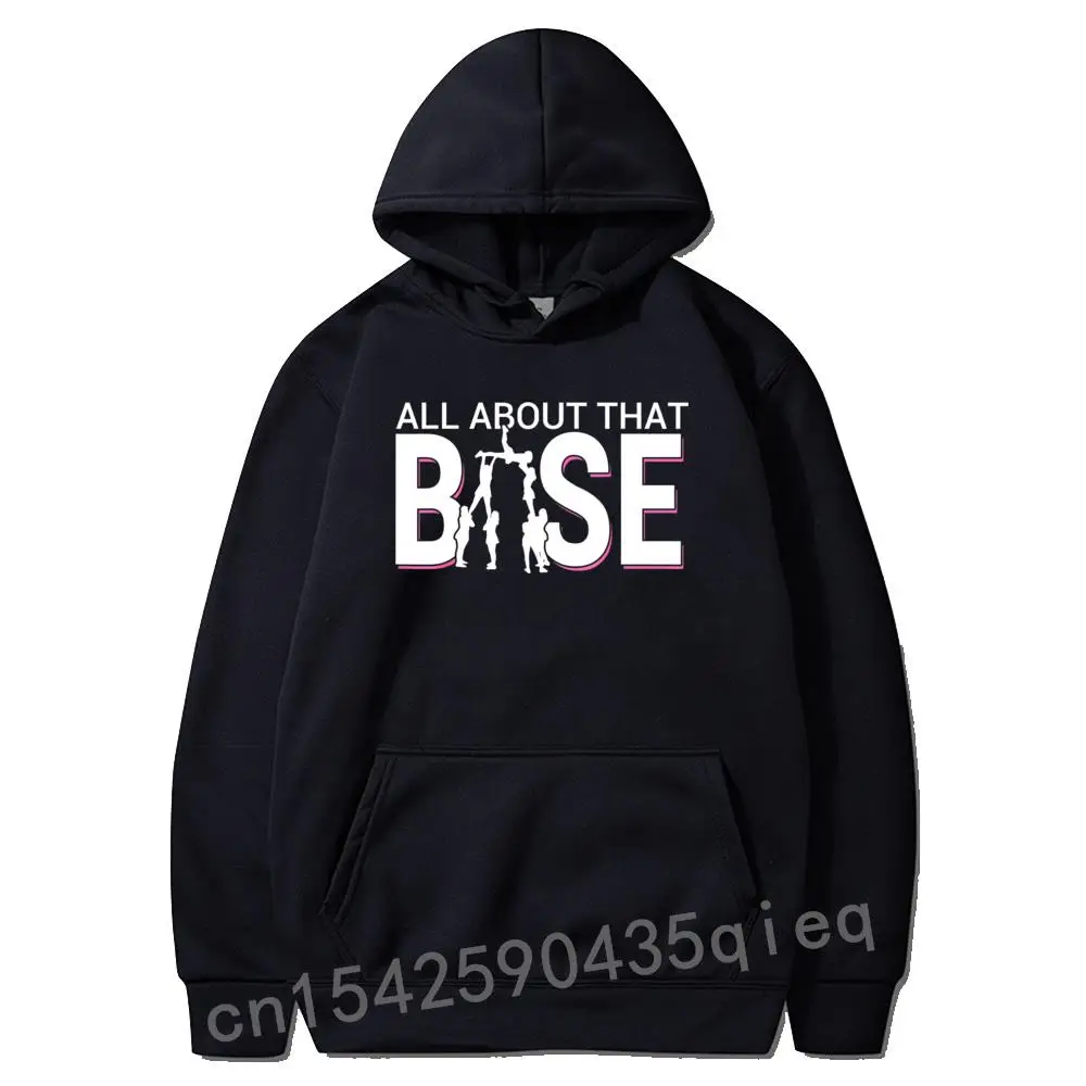 

All About That Base Funny Cheerleading Cheer Bigger Base Hoodie Family Hoodies Prevalent Men Sweatshirts Sportswears Sudadera