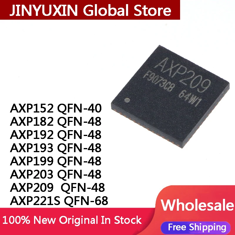 10 шт., AXP152 QFN-40 AXP173 QFN-32 AXP182 AXP192 AXP193 AXP199 AXP203 AXP209 QFN-48 AXP221S, оптовая продажа