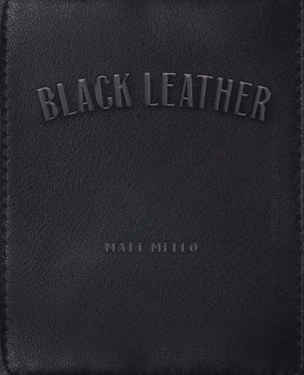 

Black Leather by Matt Mello Magic Tricks