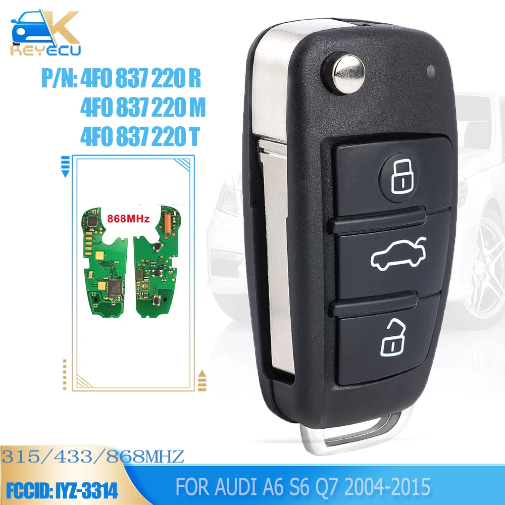 

KEYECU 4F0837220R 4F0837220M 4F0837220T Remote Car Key Fob Control FSK 8E for Audi A6 S6 Q7 2004-2015 FCCID: IYZ 3314