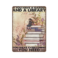 shabby durable thick metal signif you have a garden and a library you have tin signbook lover giftnovelty signs for home kitc
