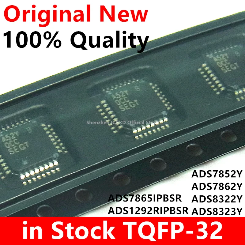 

1PCS 100% New ADS7852Y ADS7862Y ADS8322Y ADS8323Y ADS7865IPBSR ADS1292RIPBSR TQFP-32
