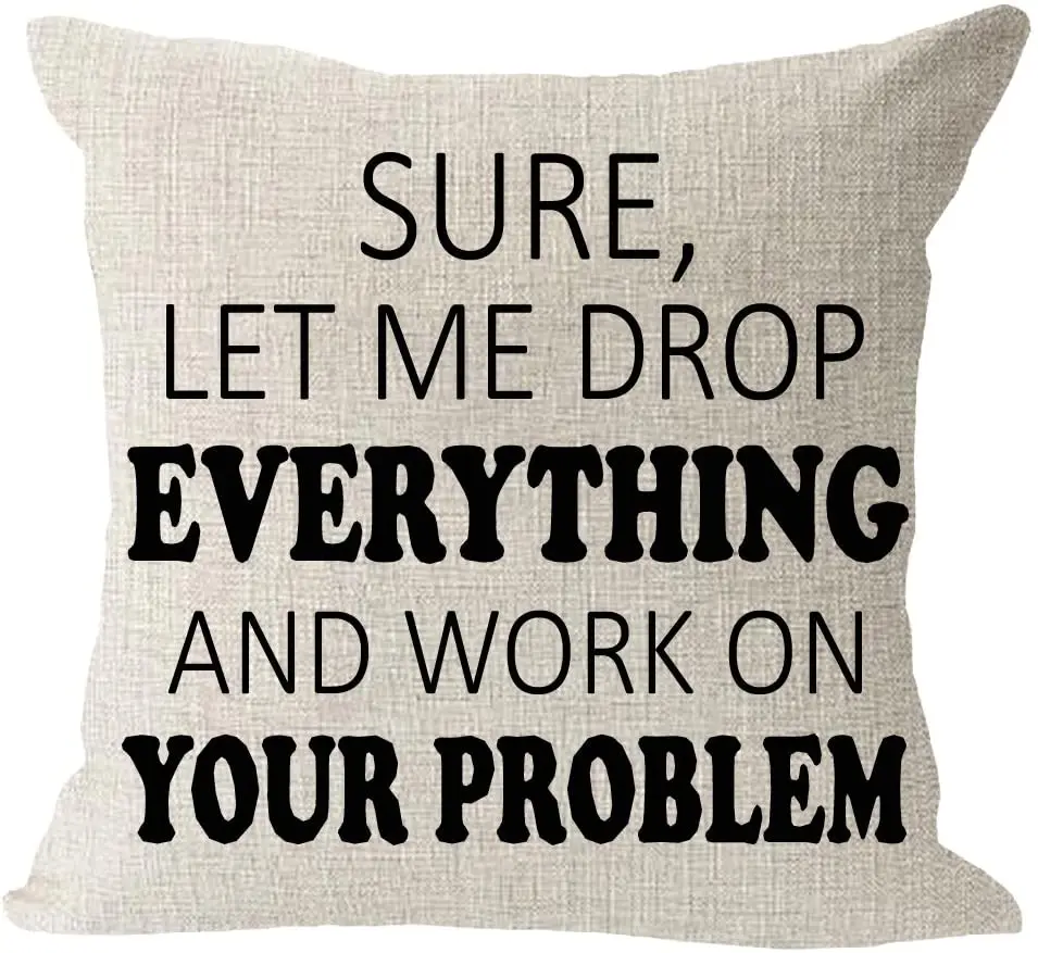 

Конечно, позвольте мне все уронить и решить ваши проблемы, хлопковая квадратная Наволочка на талию, наволочка, диван