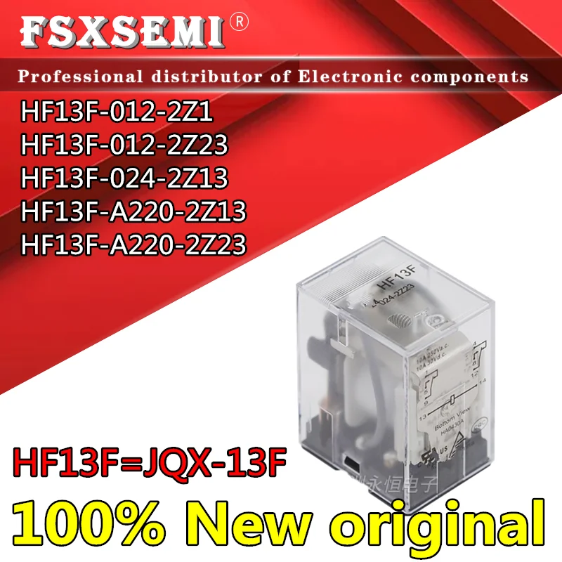 

5pcs New JQX-13F- HF13F-012-2Z1 HF13F-012-2Z23 HF13F-024-2Z13 HF13F-A220-2Z13 HF13F-A220-2Z23