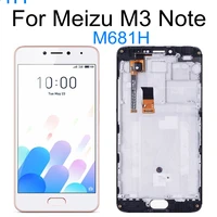for meizu m3 note lcd m681h lcd display touch screen with frame digitizer assembly replacement for for meizu m3 note m681q lcd