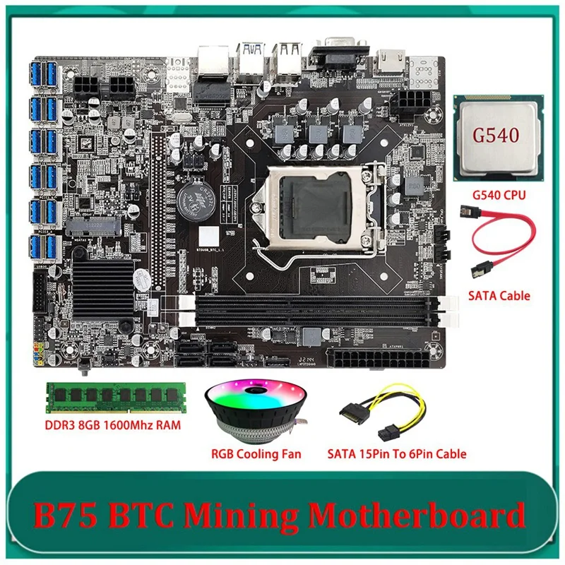 

B75 ETH Mining Motherboard 12 PCIE To USB LGA1155 G540 CPU+SATA 15Pin To 6Pin Cable+DDR3 8GB 1600Mhz RAM+Cooling Fan