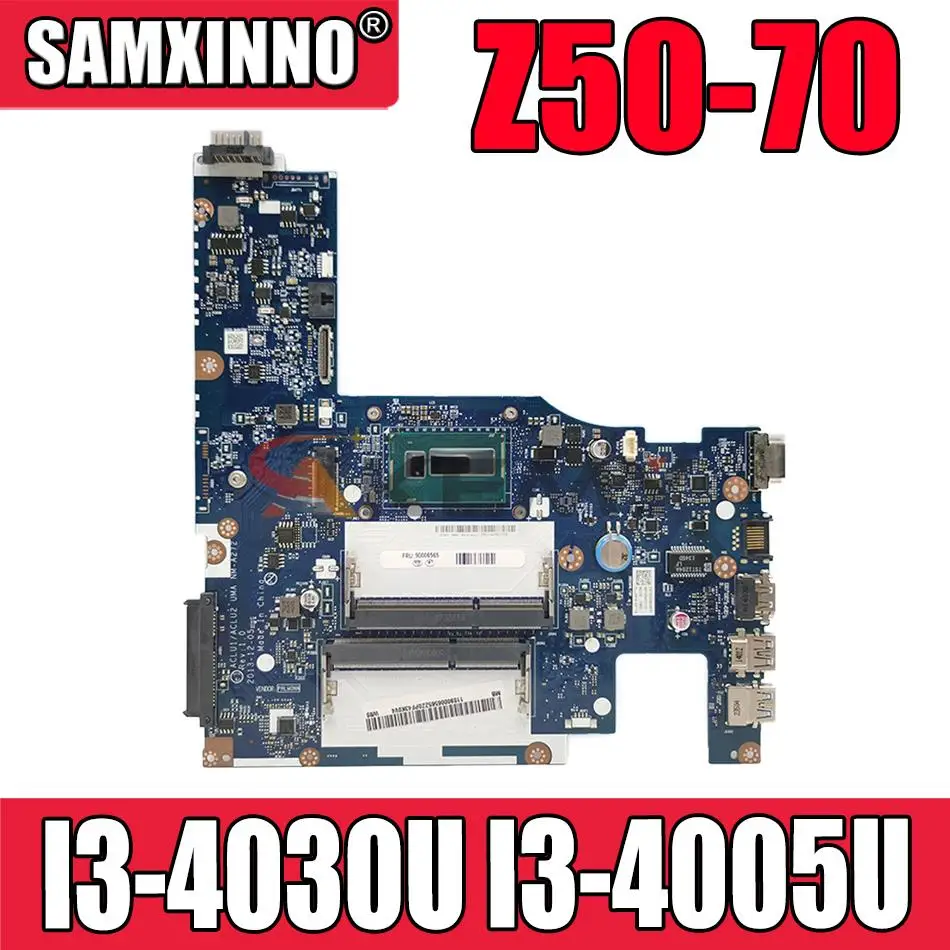 

ACLU1/ACLU2 UMA NM-A272 NM-A362 для Lenovo G50-70 Z50-70 G50-70M G50-80 материнская плата для ноутбука с I3 4030U 4005U 100% протестированная