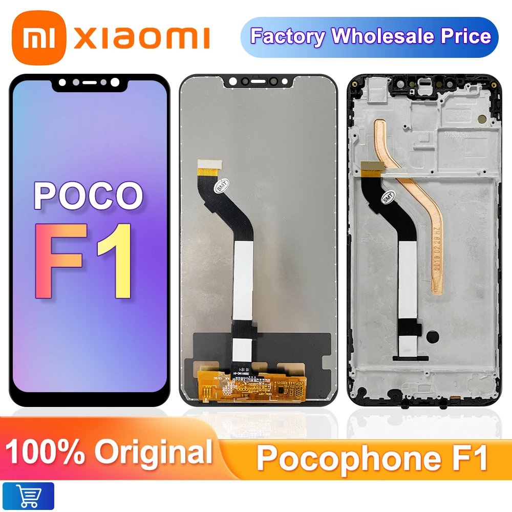 

100% протестированный Оригинальный ЖК-дисплей Xiaomi Pocophone F1 экран 6,18 дюйма Xiaomi poco F1 сменный сенсорный экран с рамкой ЖК-дисплей