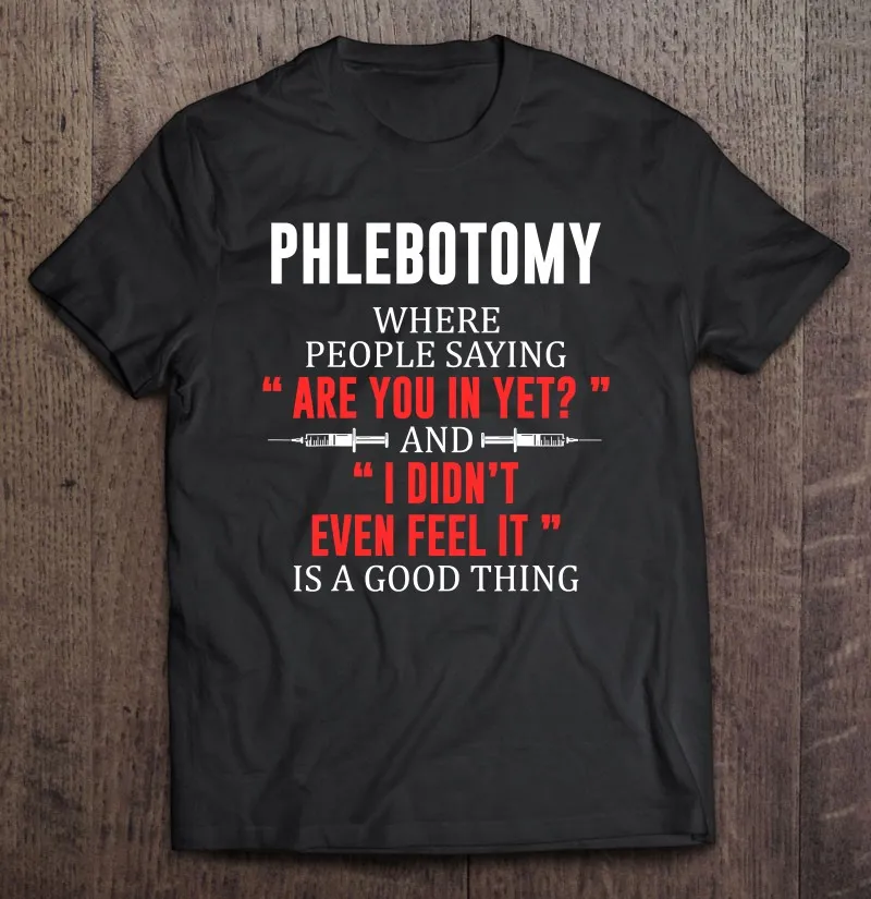 

Phlebotomist Feel In Phlebotomy, подарки, футболка, футболка оверсайз, Мужская одежда, футболка, Мужская футболка