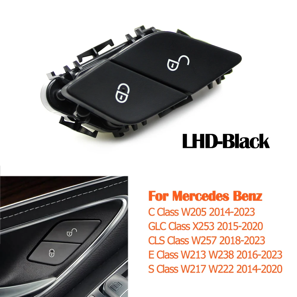 

LHD RHD Внутренняя кнопка разблокировки дверного замка автомобиля для Mercedes Benz C E S GLC CLS Class W205 W253 W257 W213 W238 W222