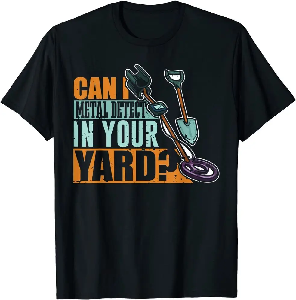 

Metal Detector Gift Metal Detecting T-Shirt