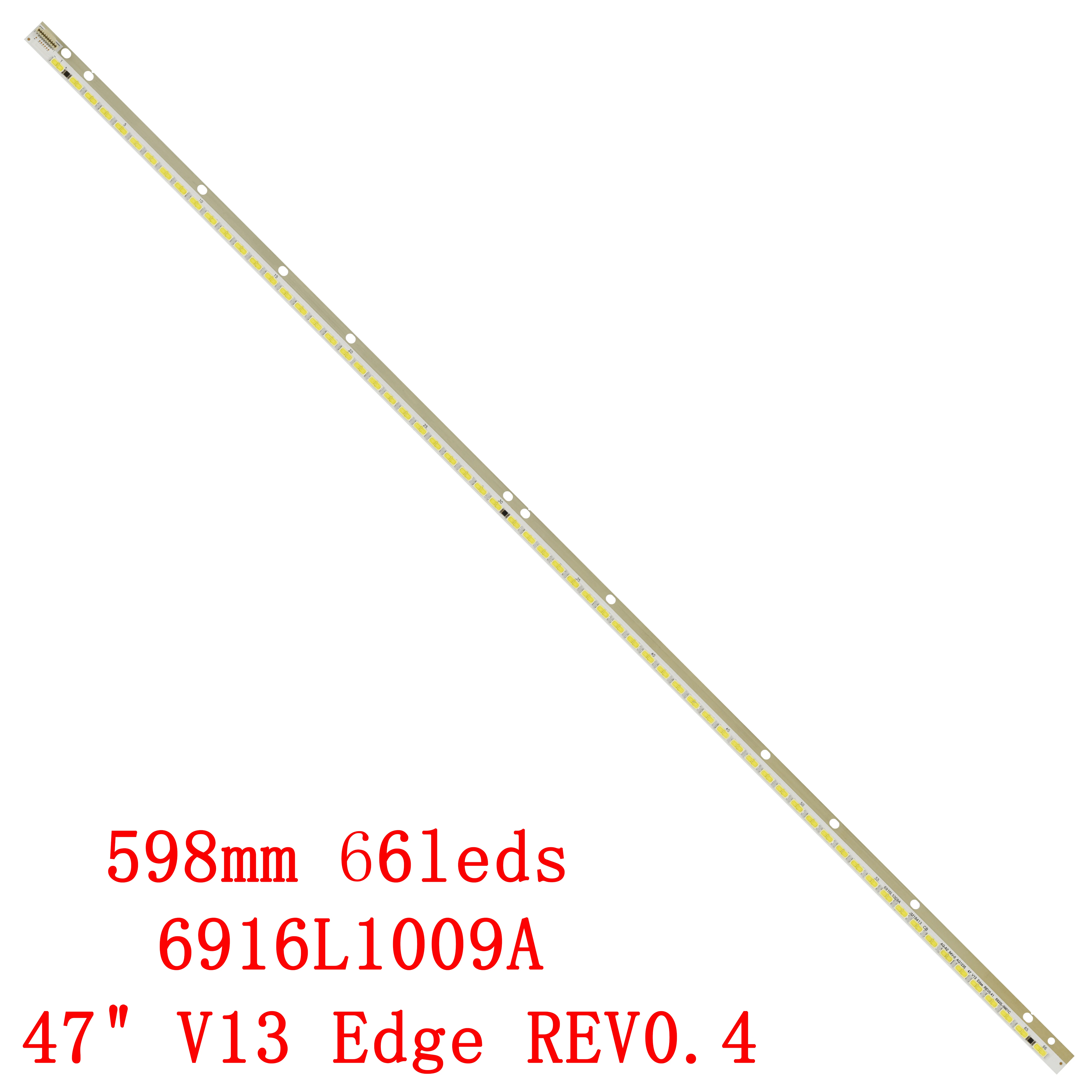 Светодиодная лента для подсветки 47LA643V 47LA640S 47LA644V 47GA6400 KDL-47R500A 6922L-0043A 0065A 47 V13 Edge 6920-0001C 47E615L 47LA643