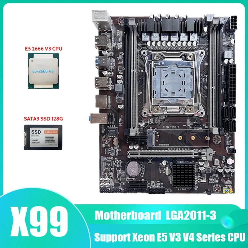 

X99 Motherboard LGA2011-3 Computer Motherboard Support DDR4 ECC RAM Memory With E5 2666 V3 CPU+SATA3 SSD 128G