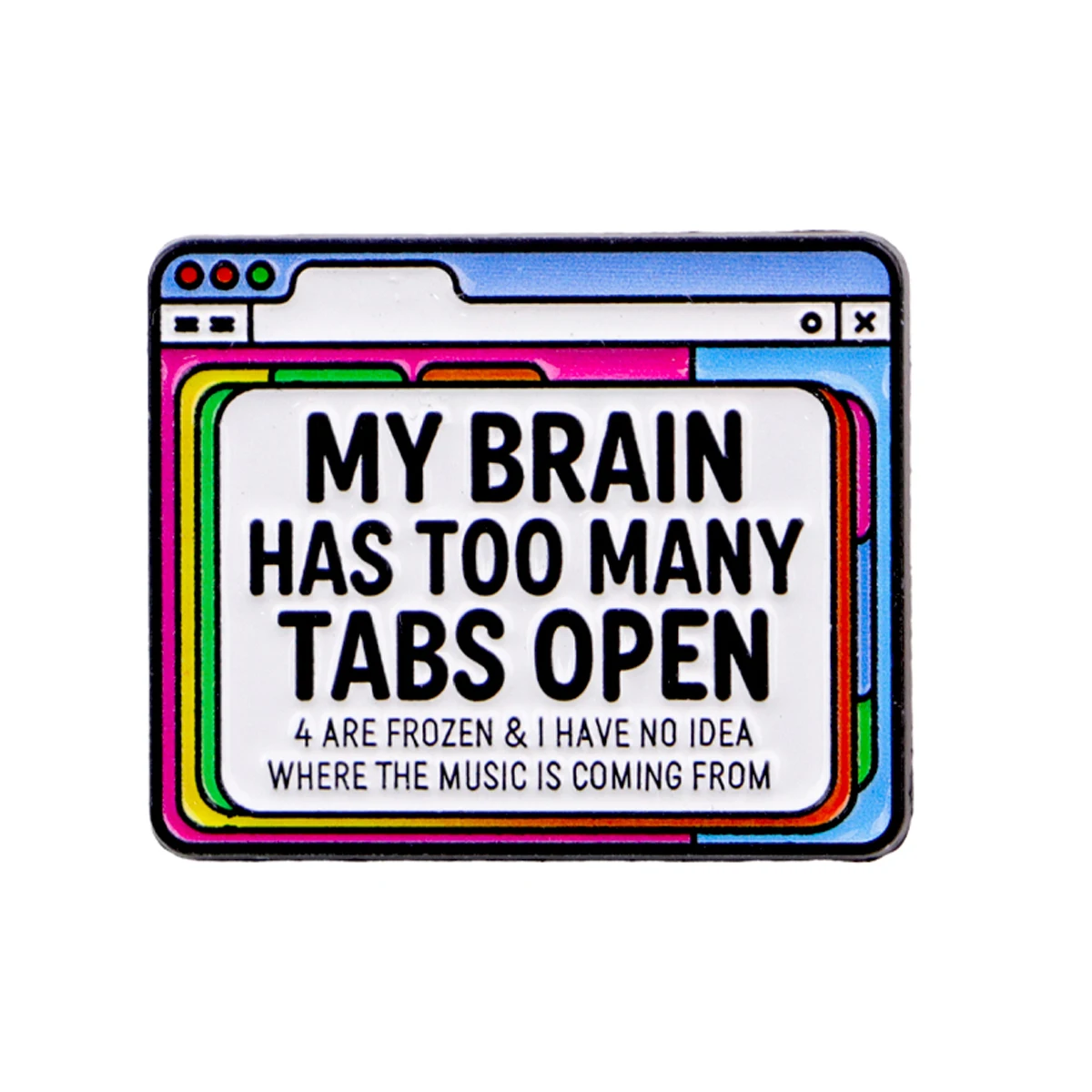 Фото Эмалированная булавка «MY BRAIN», брошь с цитатами, булавки для лацканов сосны, значок на рюкзак, аксессуары для одежды, модные украшения, подарки для друзей №2