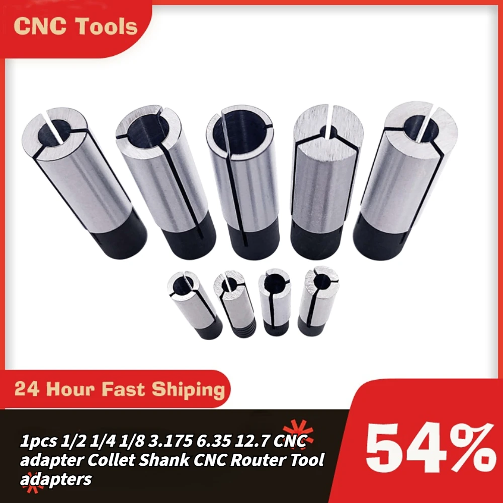 

1pcs 1/2 1/4 1/8 3.175 6.35 12.7 CNC adapter Collet Shank CNC Router Tool adapters holder Milling Cutter Conversion Chuck