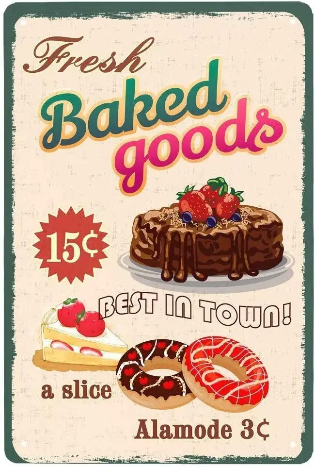 

Vintage Fresh Baked Goods Tin Sign Metal Poster Retro Plaque Wall Decor Gift For Garden Men Cave Garage Library Living