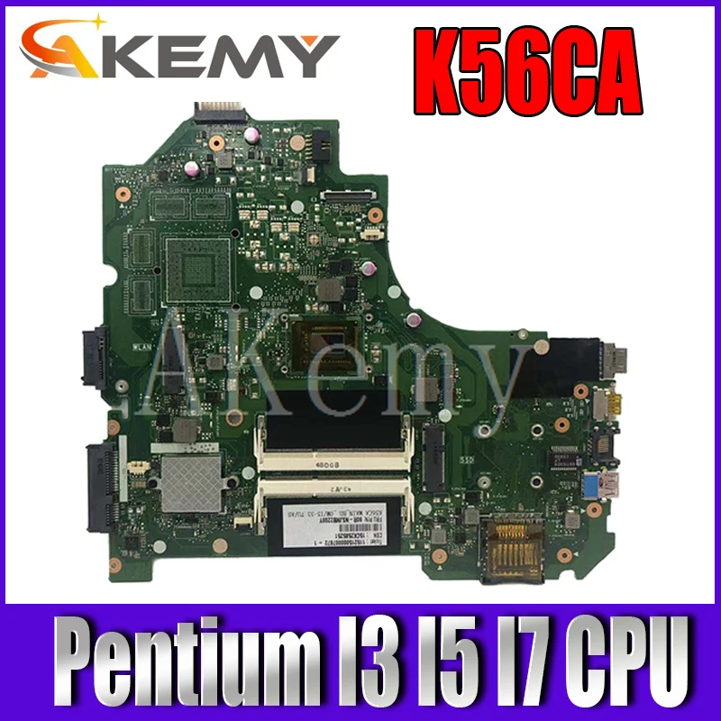 

K56CA Laptop Motherboard for ASUS S550CA K56CM S56C A56CM A56C S550CM K56CB S550CB Notebook Mainboard Pentium CPU I3 I5 I7 CPU