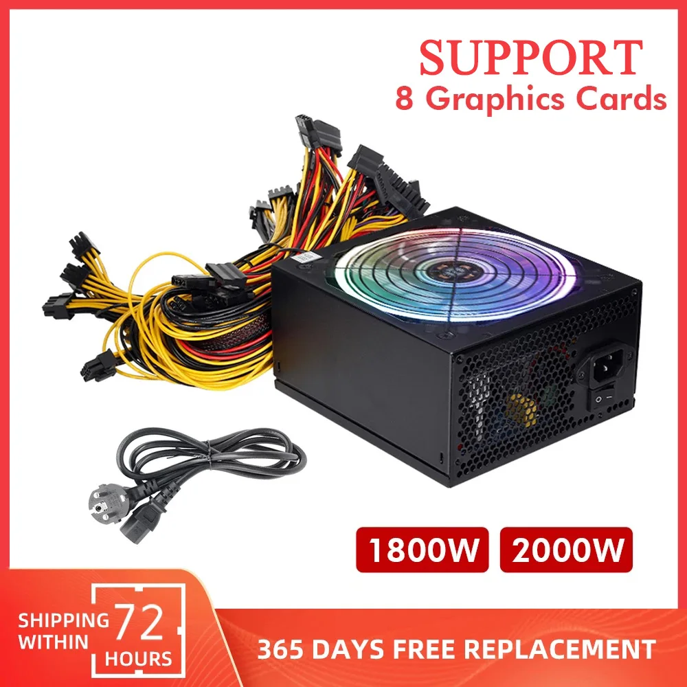 

Mining Power Supply Source PSU ATX 180V 256V 1800W 2000W Support 8 Graphics Cards GPU for BTC Bitcoin Ethereum ETH Miner