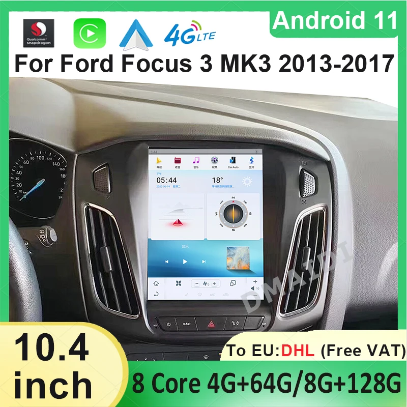 

10.4" Qualcomm Android 11 Car Radio Multimedia Player For Ford Focus 3 MK3 2013-2017 GPS Navi Stereo Carplay Auto DVD 4G WIFI