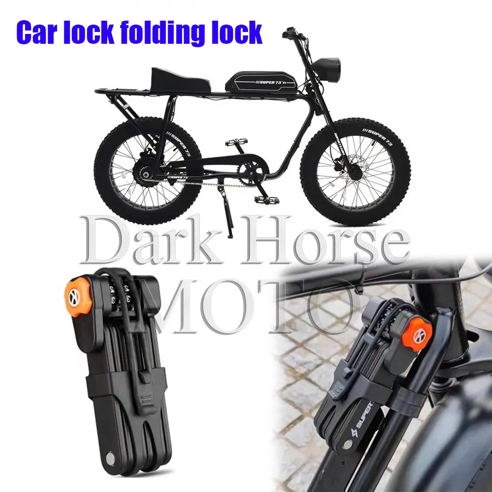

Electric Bicycle Lock Folding Lock Modification Accessories For Super 73-S2 / Super 73-S1 / Super 73-RX Super 73-Y1
