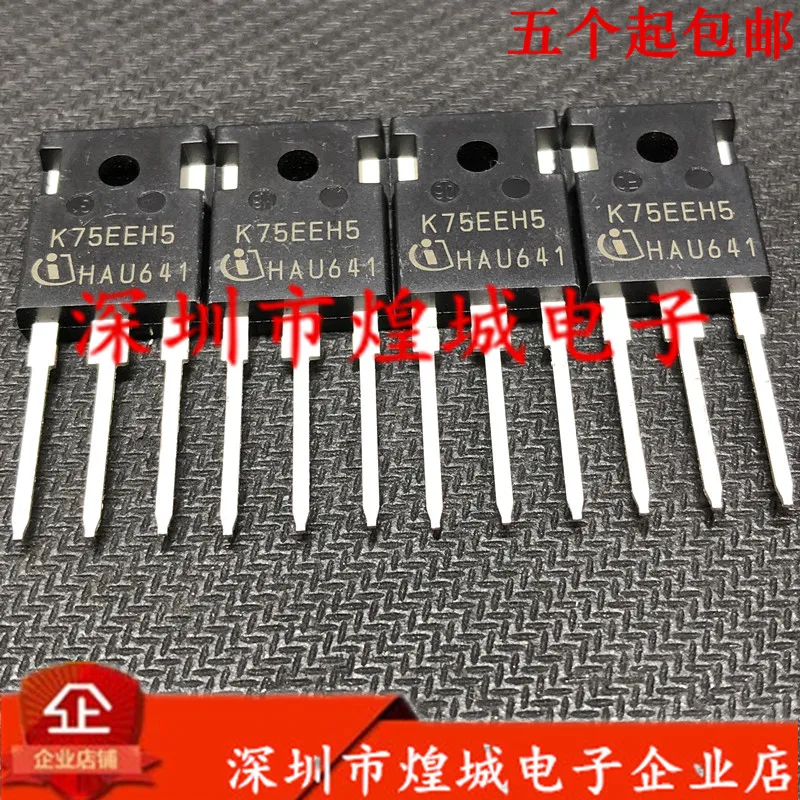 

5 шт. K75EEH5 IKW75N65EH5 TO-247 650V 75A
