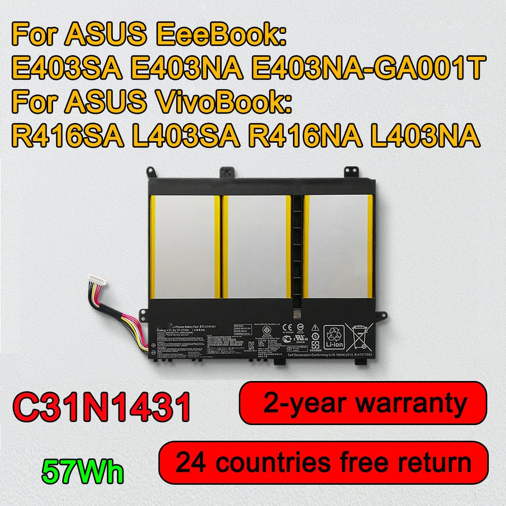 

11.4V 57Wh C31N1431 Laptop Battery For ASUS EeeBook E403SA E403NA E403NA-GA001T For VivoBook R416SA L403SA R416NA L403NA