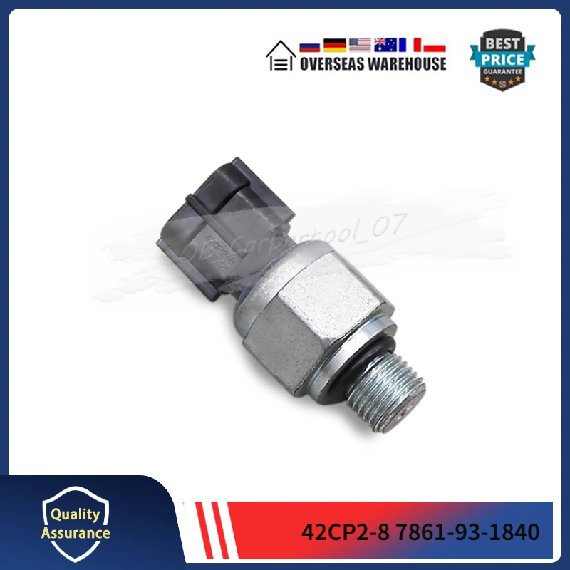 

42CP2-8 7861-93-1840 Fits For KOMATSU CATERPILLAR HITACHI HYUNDAI KOBELCO KATO Low Pressure Sensor Switch 1PCS 7861931840