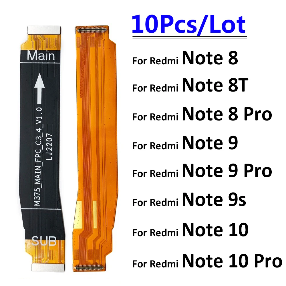 

10Pcs Main Board Motherboard Connector Flex Cable For Xiaomi Redmi Note 7 8 9 10 Pro 9S 10s 8T 8 8A 9 9C 9A 11 4G Mainboard Flex