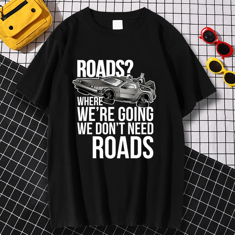 

Roads Where We're Going We Don't Need Roads Men Hoodie Fashion Crewneck Hoody Autumn Fleece Pullover Hip Hop Oversize Sweatshirt