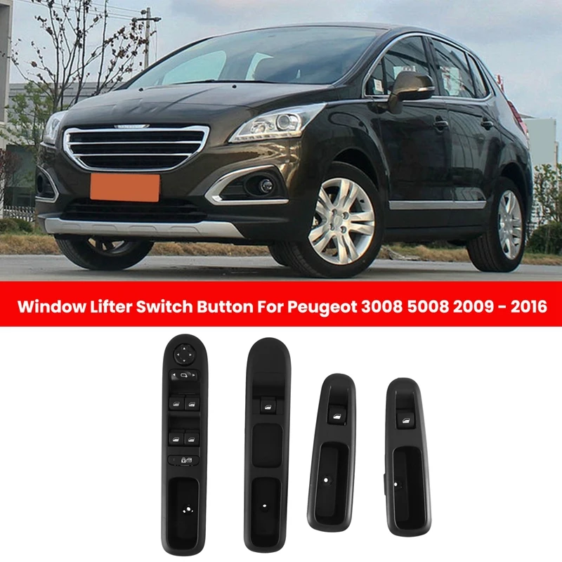 

4Piece Car Power Window Control Switch Window Lifter Switch Button For Peugeot 3008 5008 2009 - 2016 A