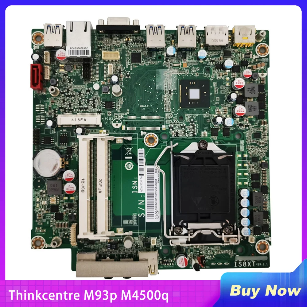 For Lenovo Thinkcentre M93p M4500q Desktop Motherboard IS8XT VER 1.1 00KT280 00KT268 Perfect Test