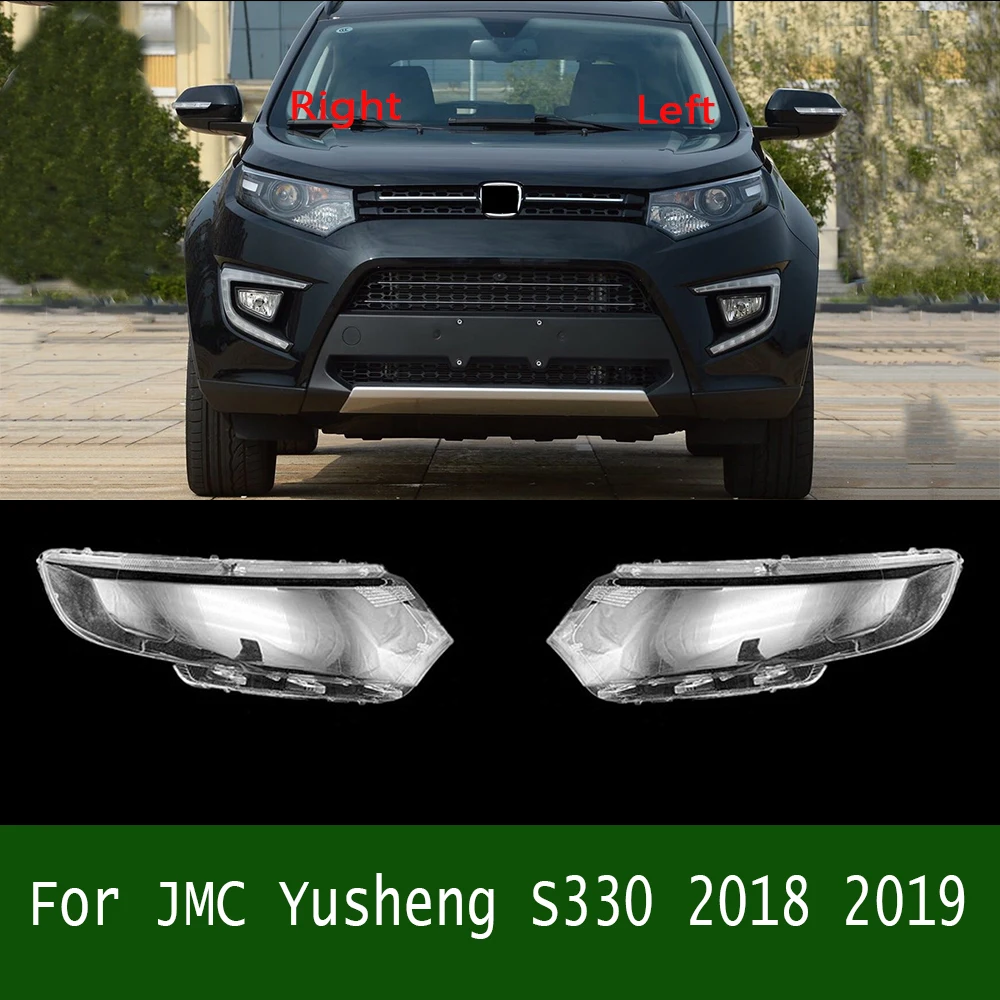 Headlamp Housing Transparent Lampshade Lamp Shell Masks Headlight Lens Cover Plexiglass For JMC Yusheng S330 2018 2019
