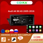 Система COIKA Android 10, автомобильный экран, проигрыватель для Audi A4 B8 A5 2009-2017, GPS навигация, мультимедийный стерео 2 + 32 ГБ ОЗУ, Wi-Fi, Google Carplay
