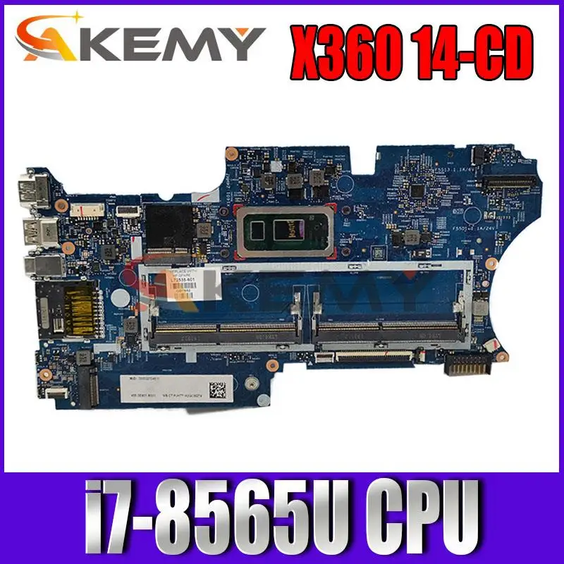 

Akemy mainboard For HP x360 14-CD 14M-CD 14m-cd0000 Laptop motherboard with i7-8565U CPU UMA