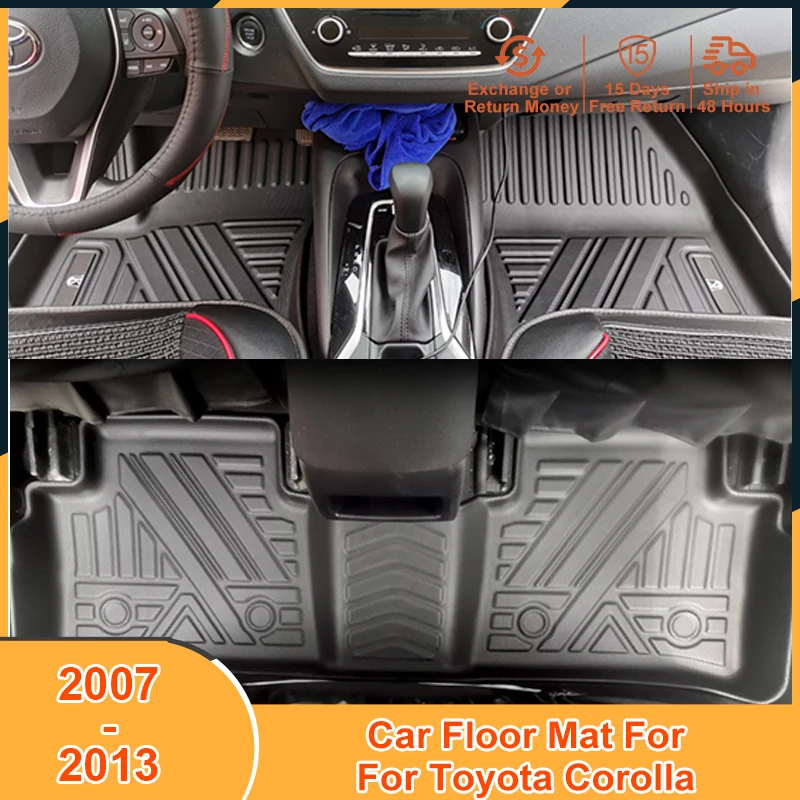 

2007-2013 Floor Mats for Toyota Corolla 2007 2008 2009 2010 2011 2012 2013 Accessories Waterproof Non-Slip Scratch Foot Pad TPE