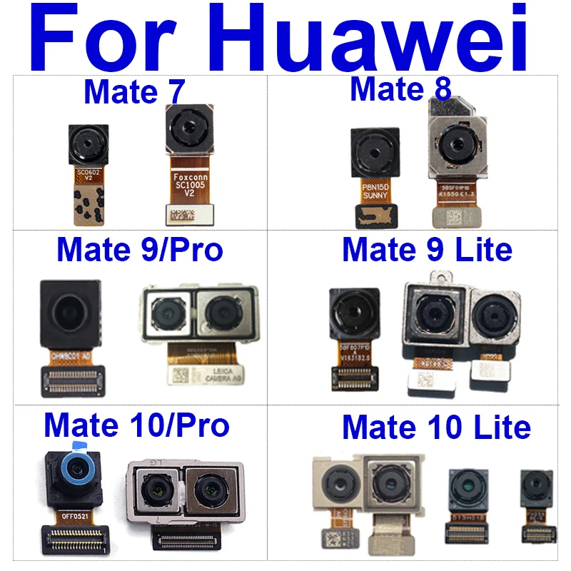 

Front Rear Main Camera For Huawei Mate 7 8 9 10 Lite Pro Back Big Camera Facing Small Camera Flex Cable Repair Replacement Parts
